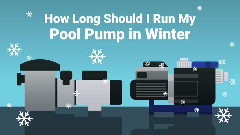 How Long Should I Run My Pool Pump in Winter