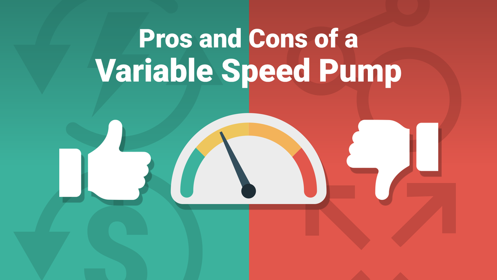 Pros and Cons of a Variable Speed Pump PoolPartsToGo