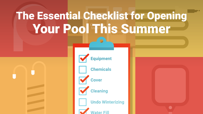 The Essential Checklist for Opening Your Pool This Summer