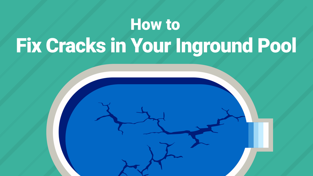 How to Fix Cracks in Your Inground Pool—And Keep Them Gone – PoolPartsToGo
