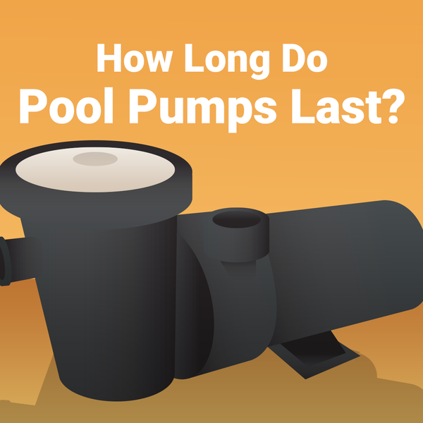 How Long Do Pool Pumps Last? – PoolPartsToGo