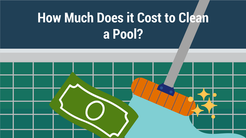 How Much Does it Cost to Clean a Pool?