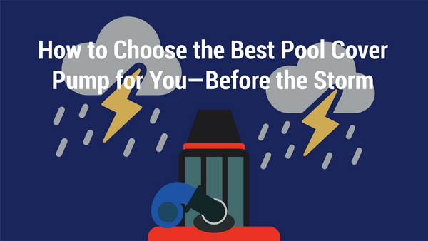how to choose the best pool cover pump