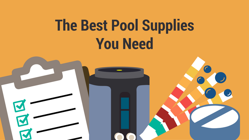 The Best Pool Supplies You Need