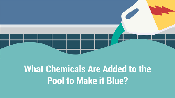 What Chemicals Are Added to  the Pool to Make it Blue?